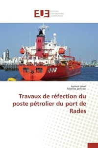 Travaux de réfection du poste pétrolier du port de rades