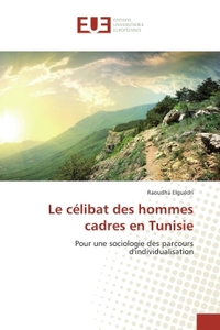 Le celibat des hommes cadres en Tunisie