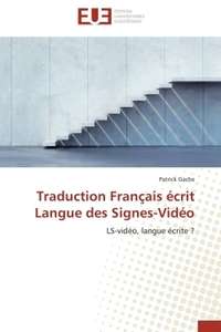 Traduction français écrit langue des signes-vidéo
