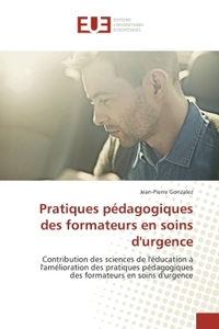 Pratiques pedagogiques des formateurs en soins d'urgence