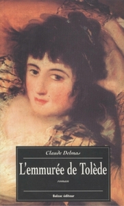 L'EMMUREE DE TOLEDE