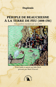 PERIPLE DE BEAUCHESNE A LA TERRE DE FEU