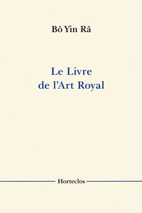 LE LIVRE DE L'ART ROYAL
