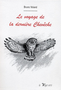 Le voyage de la dernière chevêche