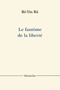 Le fantôme de la liberté