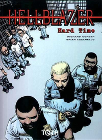 HELLBLAZER T01 HARD TIME