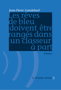 Reves De Bleu Doivent Etre Range Dans Un Classeur A Part