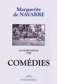 LES MARGUERITES DE MARGUERITE T2 - COMEDIES