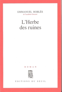 L'Herbe des ruines