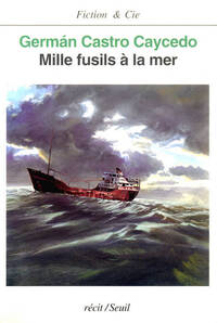 MILLE FUSILS A LA MER