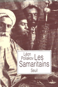Les Samaritains. Suivi d'une étude de Gilles Firmin : A propos du Pentateuque samaritain