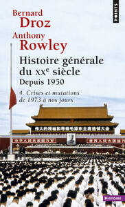 Histoire générale du XXe siècle, tome 4  (4 Crises et mutations de 1973 à nos jours)