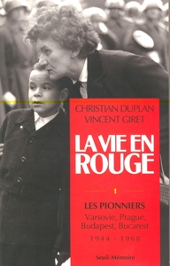 La Vie en rouge, tome 1