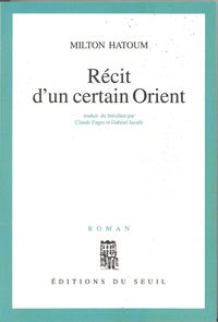 RECIT D'UN CERTAIN ORIENT