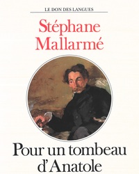 POUR UN TOMBEAU D'ANATOLE