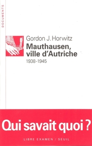 Mauthausen, ville d'Autriche (1938-1945)