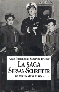 La Saga Servan-Schreiber, tome 1