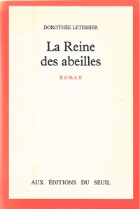 LA REINE DES ABEILLES