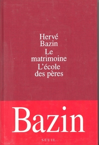 Le Matrimoine, L'Ecole des pères