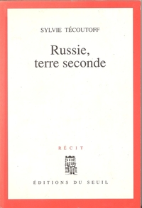 RUSSIE, TERRE SECONDE