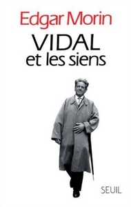 VIDAL ET LES SIENS