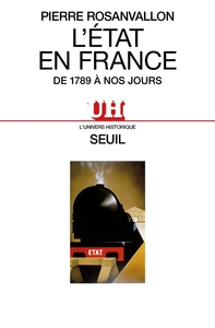 L'Etat en France de 1789 à nos jours