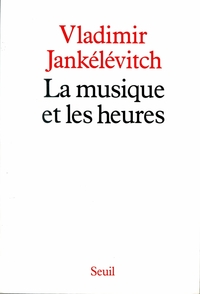 La Musique et les Heures