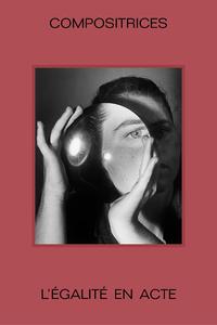 Compositrices, l'égalité en acte (GF)