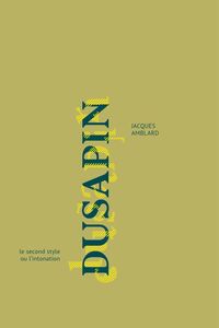 Dusapin - le second style ou l'intonation