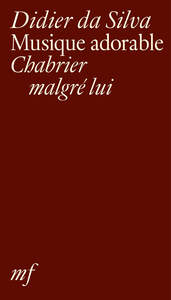 MUSIQUE ADORABLE - CHABRIER MALGRE LUI
