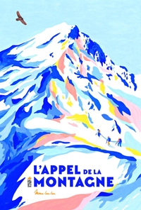 L'APPEL DE LA MONTAGNE