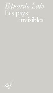Les pays invisibles
