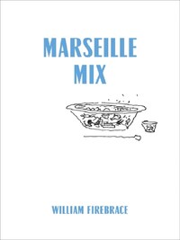 MARSEILLE MIX /ANGLAIS