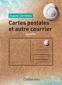 CARTES POSTALES ET AUTRE COURRIER