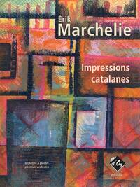 IMPRESSIONS CATALANES -PARTITION+PARTIES SEPAREES