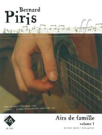 BERNARD PIRIS : AIRS DE FAMILLE, VOL. 1 - GUITARE