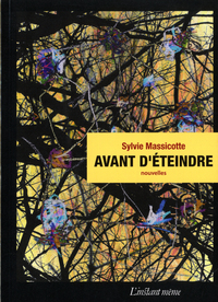 AVANT D'ETEINDRE