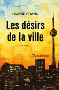 LES DESIRS DE LA VILLE