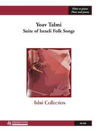SUITE OF ISRAELI FOLK SONGS FLUTE TRAVERSIERE