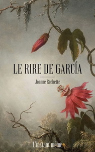 LE RIRE DE GARCIA