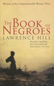 THE BOOK OF NEGROES