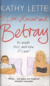 To Love, Honour and Betray