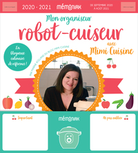 Mon Organiseur Robot-cuiseur avec Mimi Cuisine Mémoniak 2020-2021