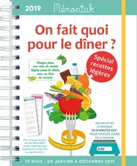 ON FAIT QUOI POUR LE DINER SPECIAL RECETTES LEGERES MEMONIAK 2019