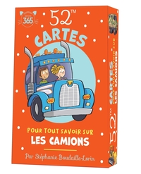 52 cartes pour tout savoir sur les camions - Informations et activités sur les camions