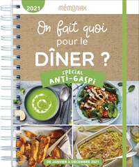 On fait quoi pour le dîner ? Spécial anti-gaspi Mémoniak 2021