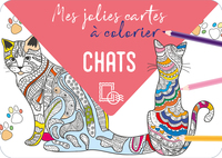 MES JOLIES CARTES A COLORIER - CHATS