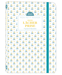 MON PETIT AGENDA POUR LACHER PRISE EN 2021