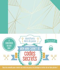 MON MINI-CARNET DE CODES SECRETS MEMONIAK - CONSEILS ET REPERTOIRE POUR MOTS DE PASSE