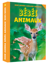 MON AGENDA SCOLAIRE BEBES ANIMAUX 2021-2022